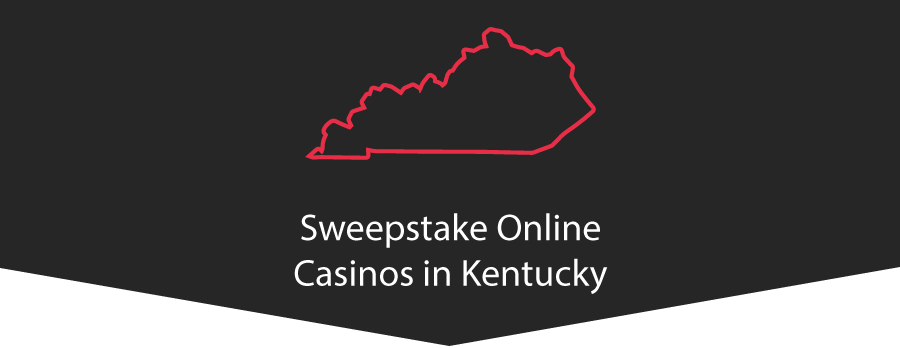 Sweepstake Online Casinos in Kentucky Banner - ACG