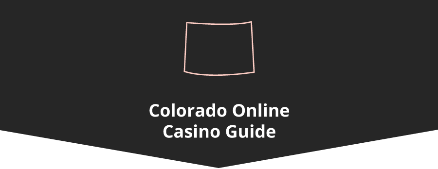 Colorado Online Casino Guide Banner - ACG