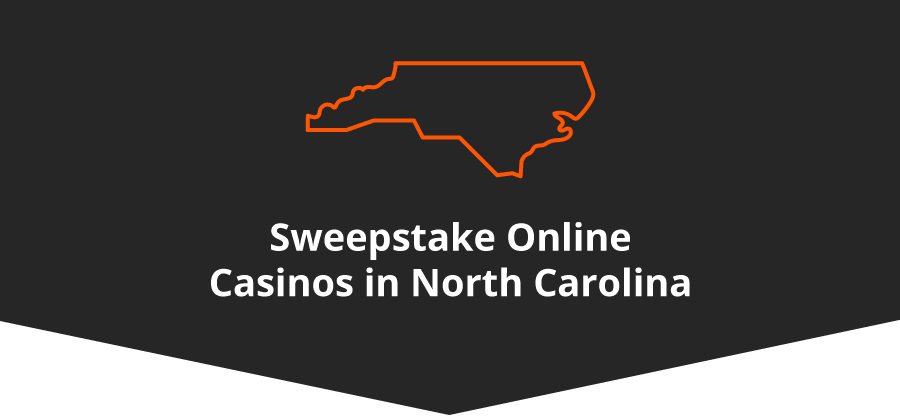 Sweepstakes Online Casinos in North Carolina banner - ACG