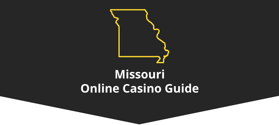 Missouri Online Casino Guide Banner - ACG