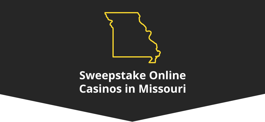 Sweepstakes Online Casinos in Missouri Banner - ACG