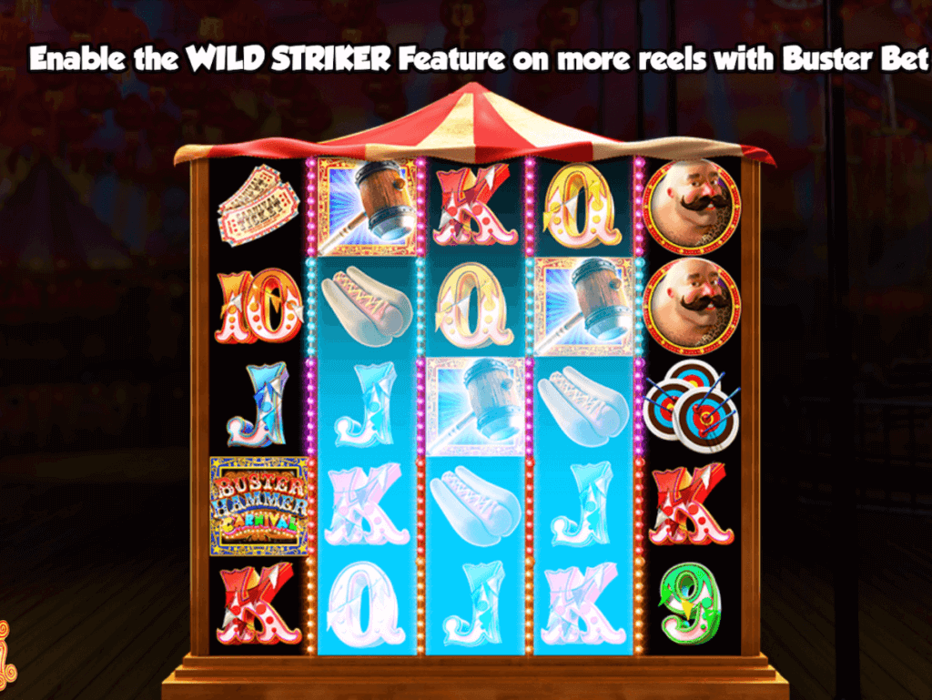 Buster Hammer Carnival Reel Play online slot Wild Striker Feature