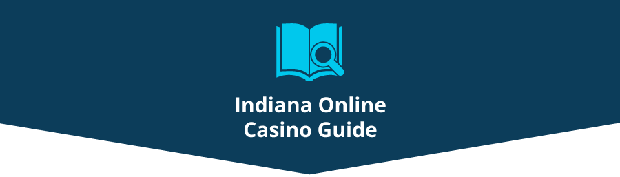 Indiana Online Casino Guide banner - ACG