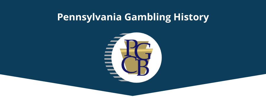 Pennsylvania Gambling History Banner - ACG