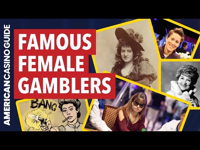 The Most Famous Female Gamblers in History!