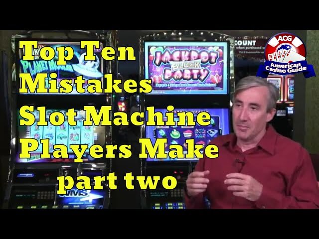 Top 10 Mistakes Slot Machine Players Make with Mike "Wizard of Odds" Shackleford - part two