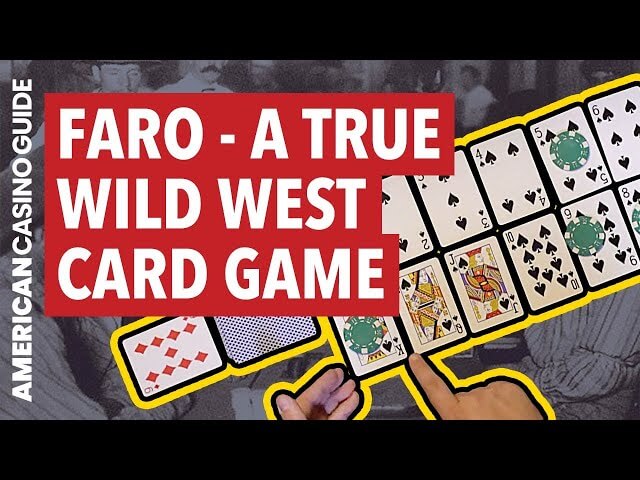 Faro - A True Wild West Card Game