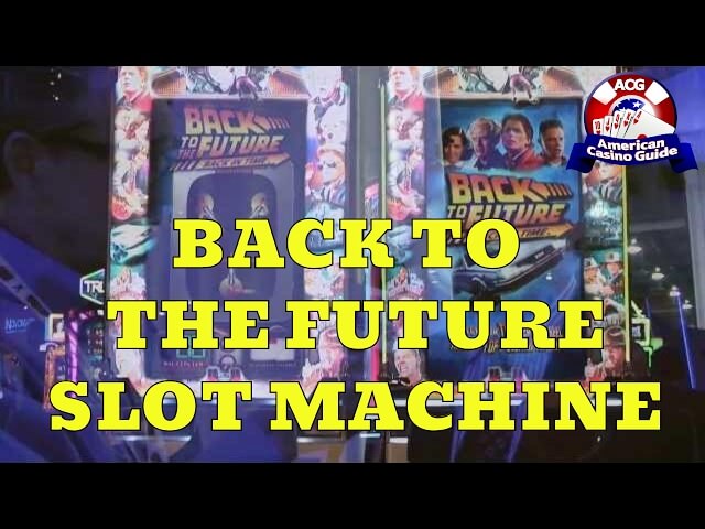 "Back to the Future" Slot Machine from IGT - Slot Machine Sneak Peek Ep. 15