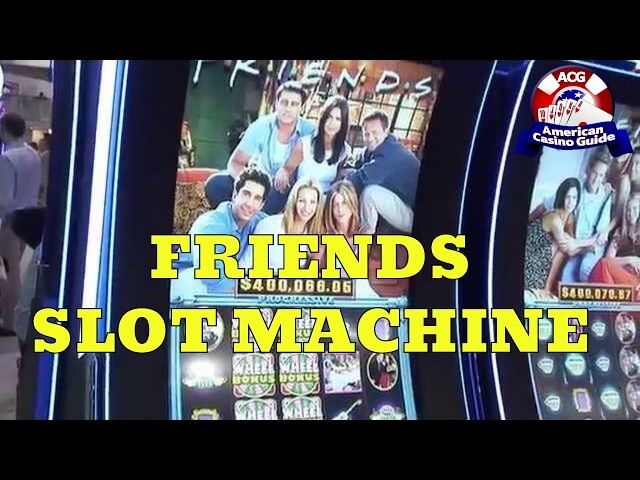 "Friends" Slot Machine from Bally Technologies - Slot Machine Sneak Peek Ep. 22