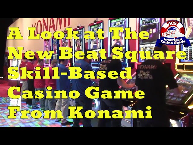 A Look at The New Beat Square Skill-Based Casino Game From Konami Gaming