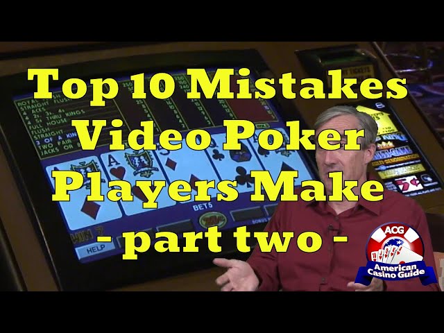 Top 10 Mistakes Video Poker Players Make with Mike "Wizard of Odds" Shackleford - part two