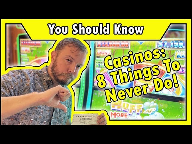 8 Things To Never Do In A Casino! • The Jackpot Gents
