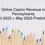 Online Casino Revenue Pennsylvania April 2023