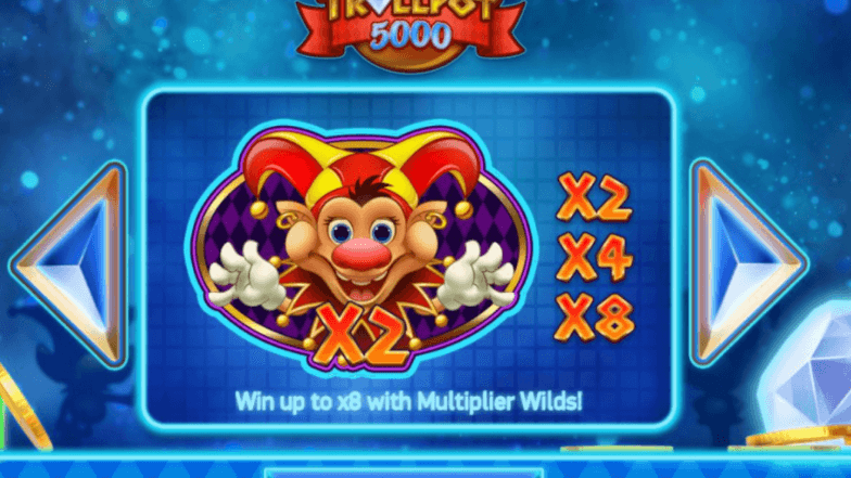Multiplier Wild Feature Trollpot 5000
